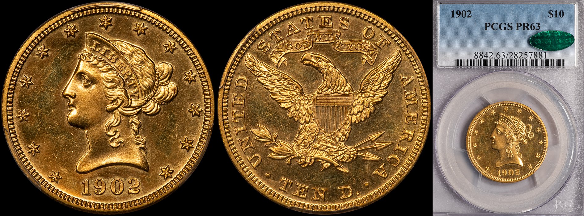 JUST ADDED - $10.00 - 1902 PCGS PR63 CAC