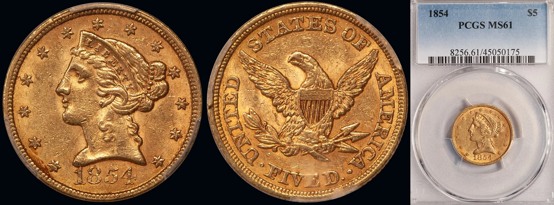 Half Eagle. 1854 $5 gold coin. PCGS MS61.