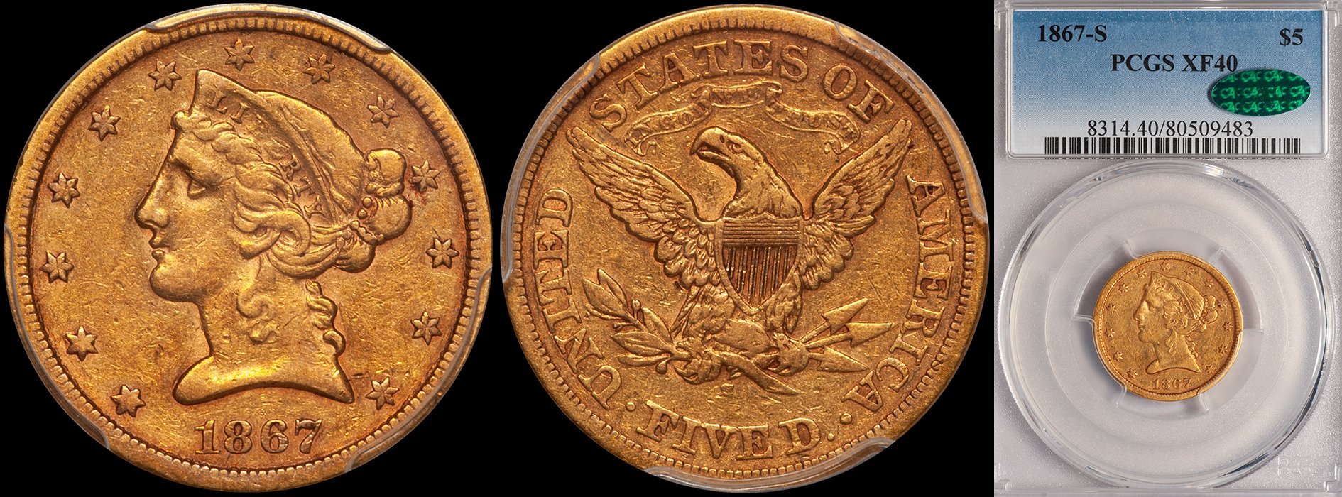 Half Eagle. 1867S San Francisco 5 gold coin. PCGS EF40 CAC. Rare