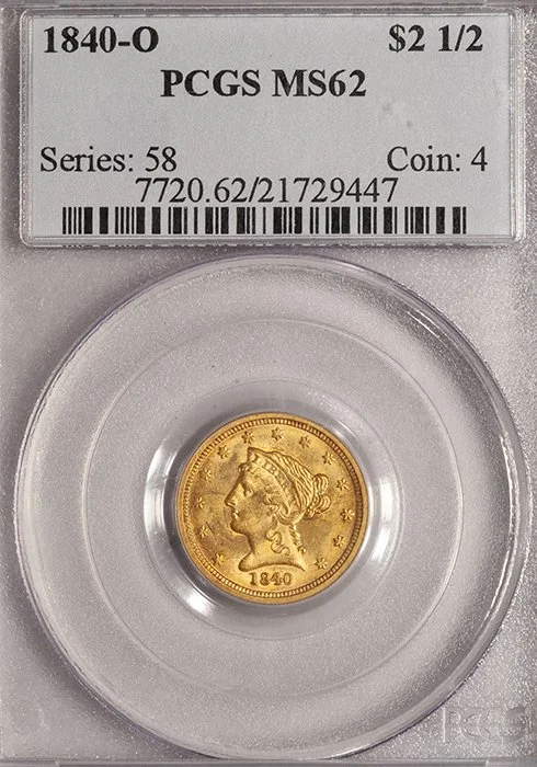 Quarter Eagle. 1840-O New Orleans $2.50 gold coin. PCGS MS62.