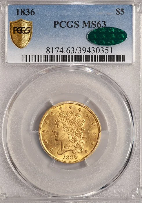 Half Eagle. 1836 $5 gold coin. PCGS MS63 CAC.