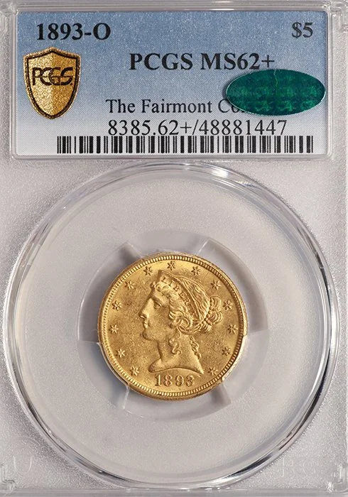 Half Eagle. 1893-O New Orleans $5 gold coin. PCGS MS62+ CAC.