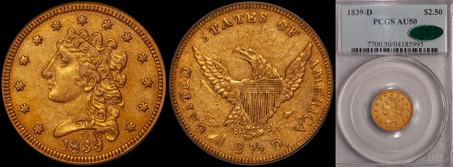 ON HOLD - $2.50 - 1839-D PCGS AU50 CAC