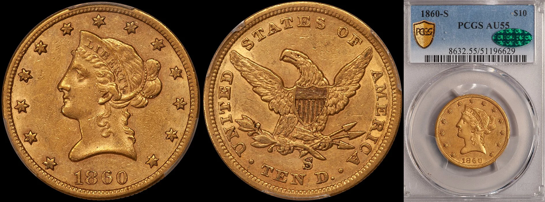ON HOLD - $10.00 - 1860-S PCGS AU55 CAC