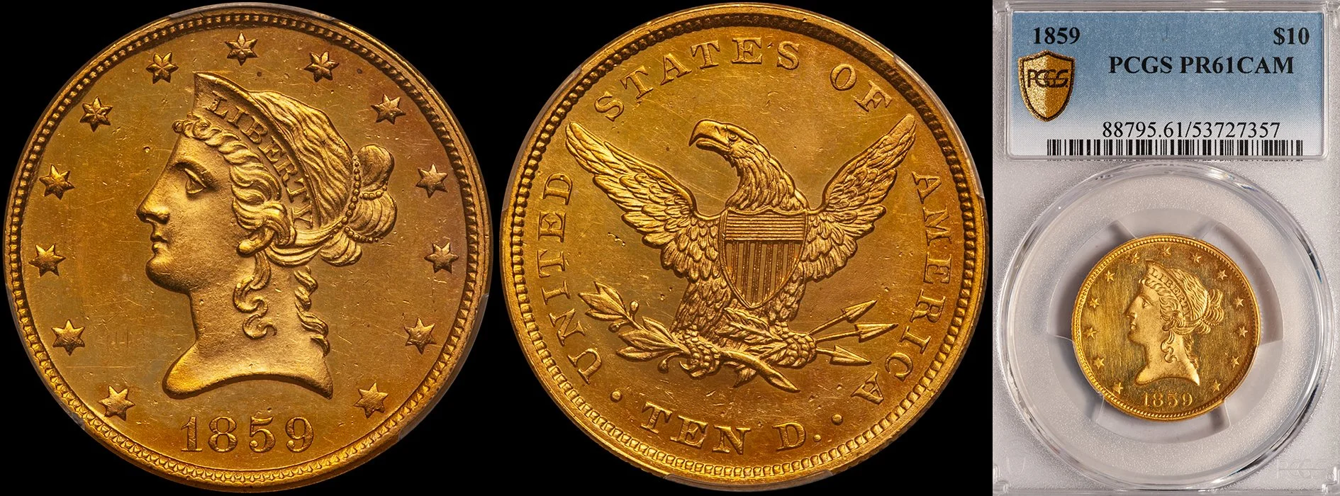 Eagle. 1859 Proof $10.00 gold coin. PCGS PR61CAM.
