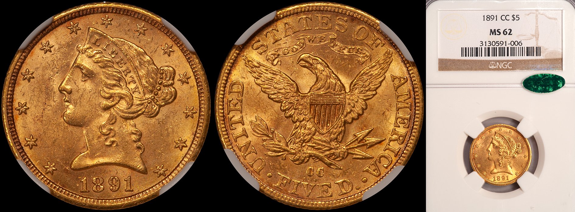 JUST ADDED - $5.00 - 1891-CC NGC MS62 CAC