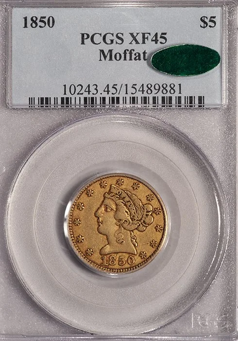 Half Eagle. 1850 Moffat $5 gold coin. PCGS EF45 CAC.