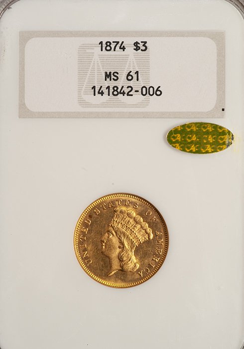 Three Dollars. 1874 $3.00 gold coin. NGC MS61, CAC Gold Sticker.