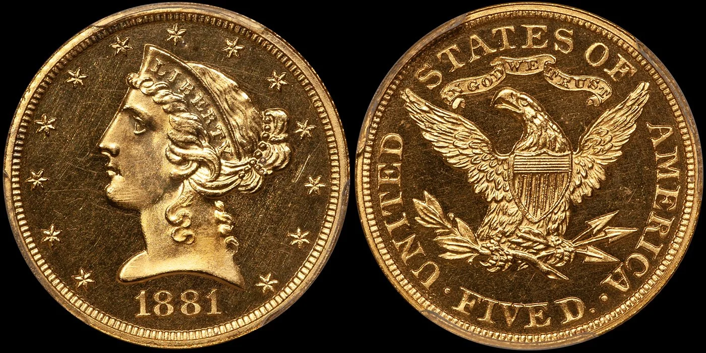 1881 $5.00 PCGS PR63+ CAC
