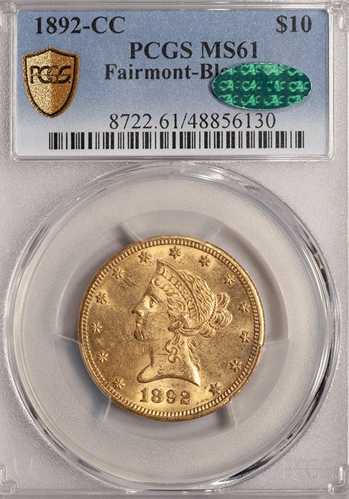 Eagle. 1892-CC Carson City $10 gold coin. PCGS MS61 CAC. Fairmont.