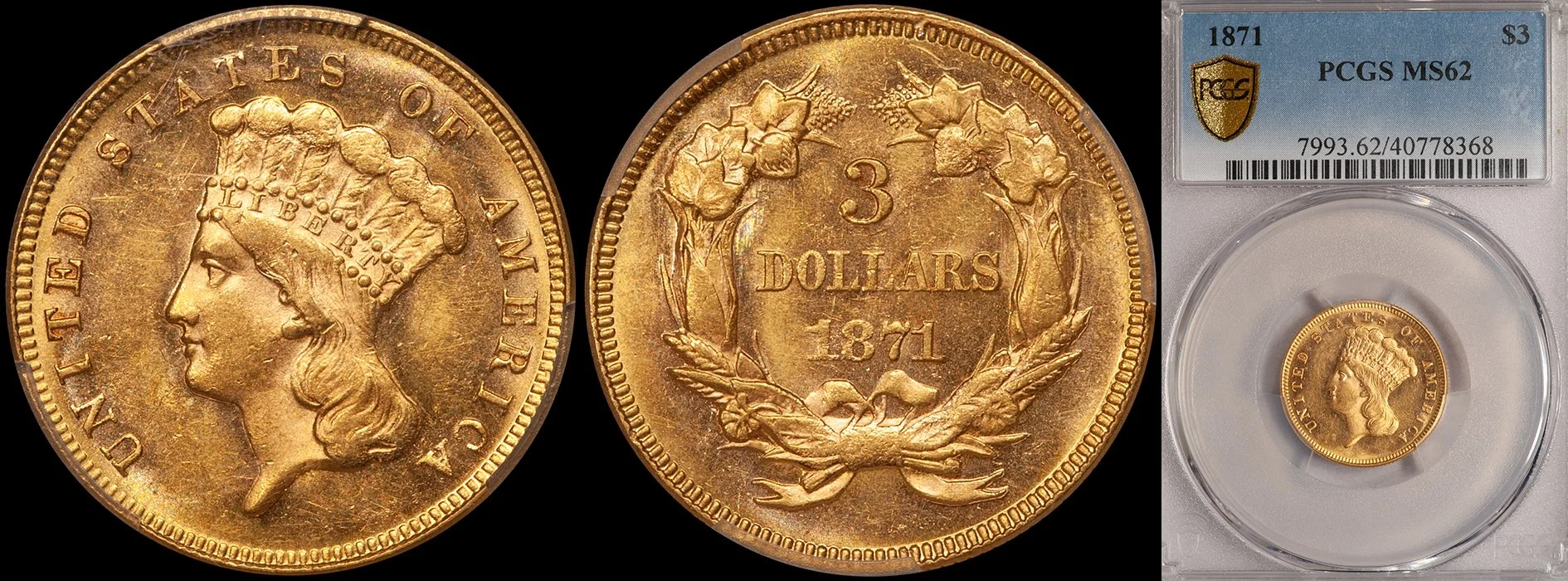 JUST ADDED - $3.00 - 1871 PCGS MS62