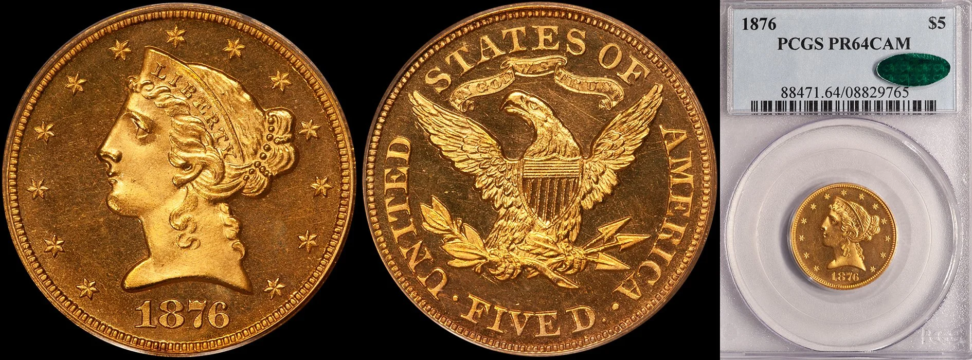 Half Eagle. 1876 $5 gold coin. PCGS PR64CAM CAC.