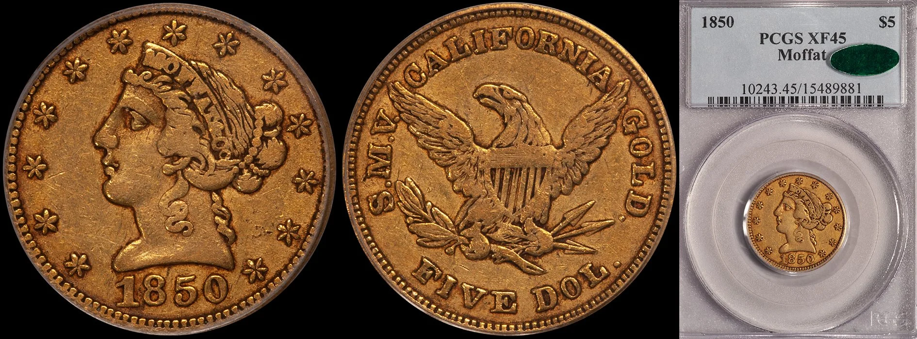 ON HOLD - $5.00 - 1850 Moffat PCGS EF45 CAC