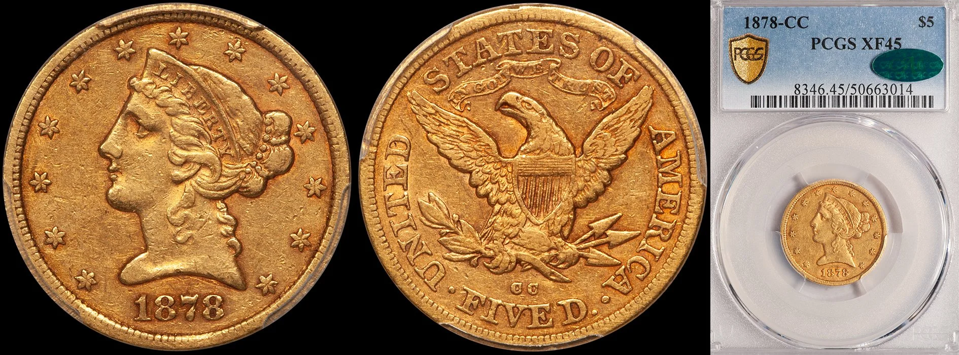 ON HOLD - $5.00 - 1878-CC PCGS EF45 CAC