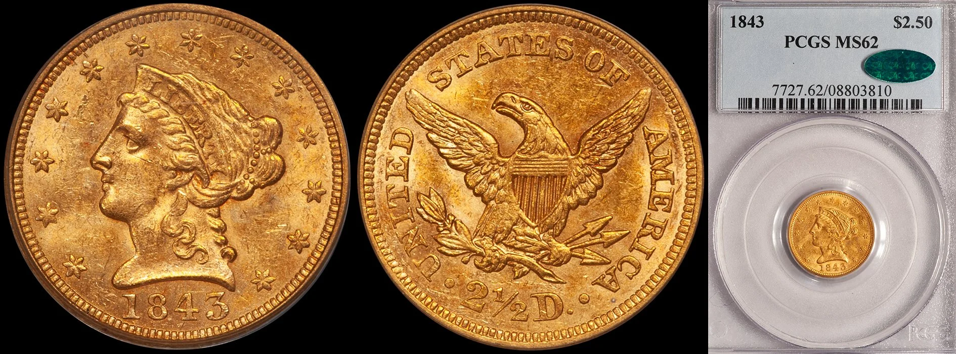 Quarter Eagle. 1843 $2.50 gold coin. PCGS MS62 CAC.