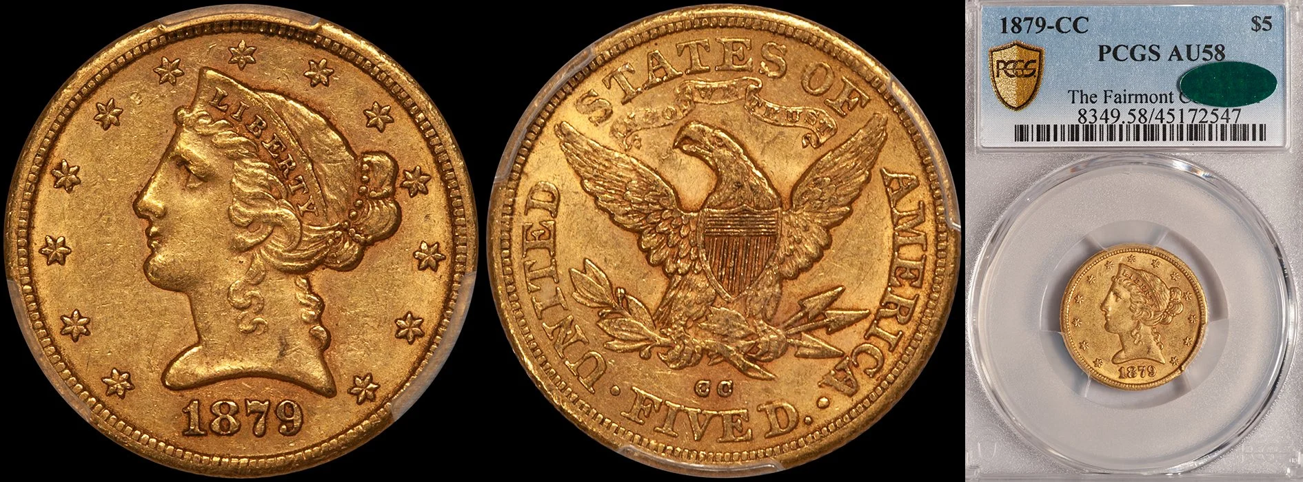 ON HOLD - $5.00 - 1879-CC PCGS AU58 CAC, Fairmont