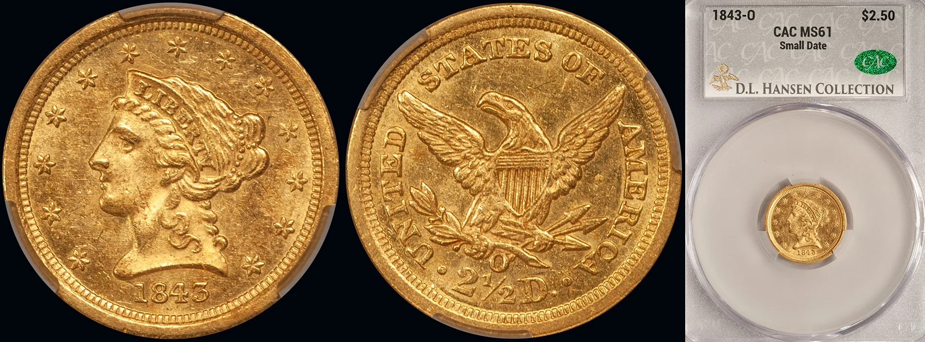 Quarter Eagle. 1843-O New Orleans $2.50 gold coin. Small Date. CACG MS61.