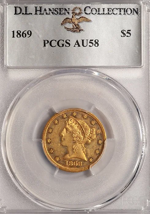 Half Eagle. 1869 $5 gold coin. PCGS AU58.