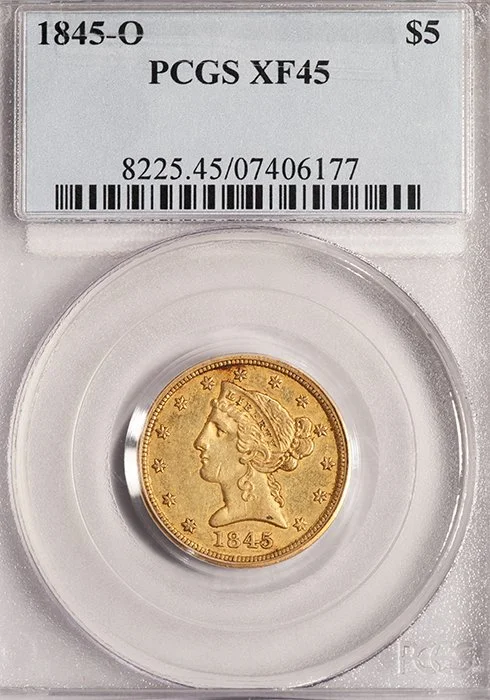 Half Eagle. 1845-O New Orleans $5 gold coin. PCGS EF45.