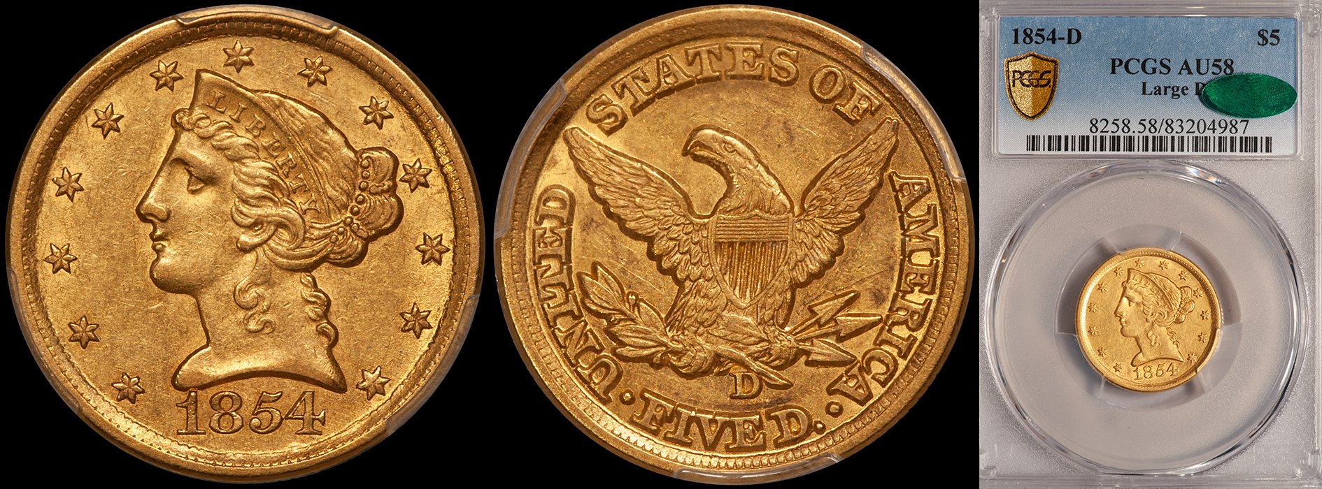 ON HOLD - $5.00 - 1854-D Large D PCGS AU58 CAC