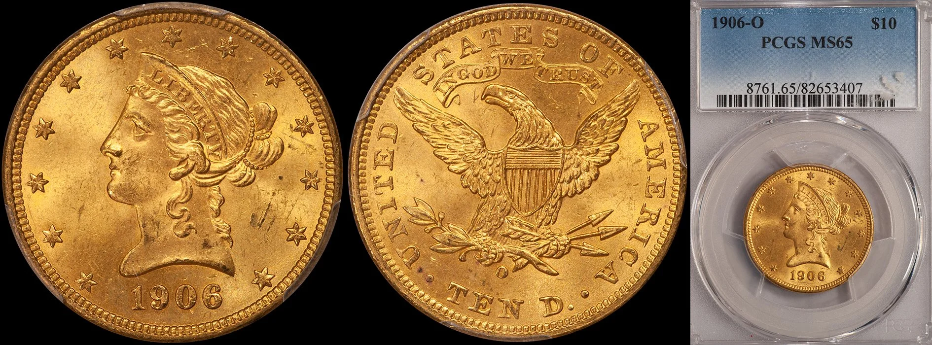 JUST ADDED - $10.00 - 1906-O PCGS MS65