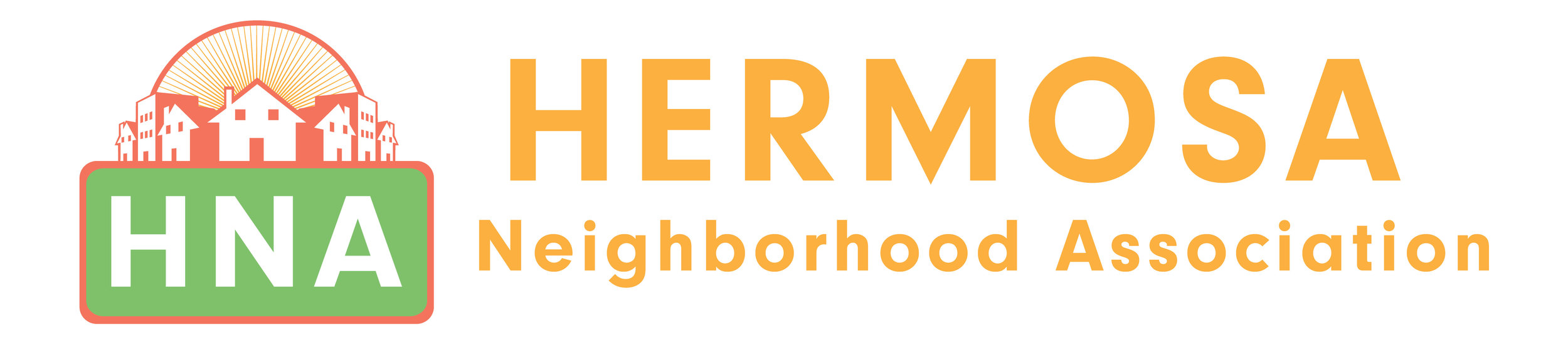 The Hermosa Neighborhood Association (HNA) was founded in the fall of 2014 by long term and new arrivals to the community who were looking to connect with neighbors. Since those early beginnings, HNA has grown tremendously both in terms of membership but also in its mission scope. 