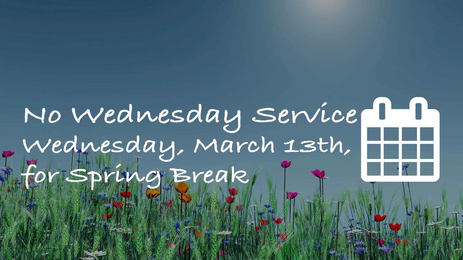 Spring Break no service.jpg
