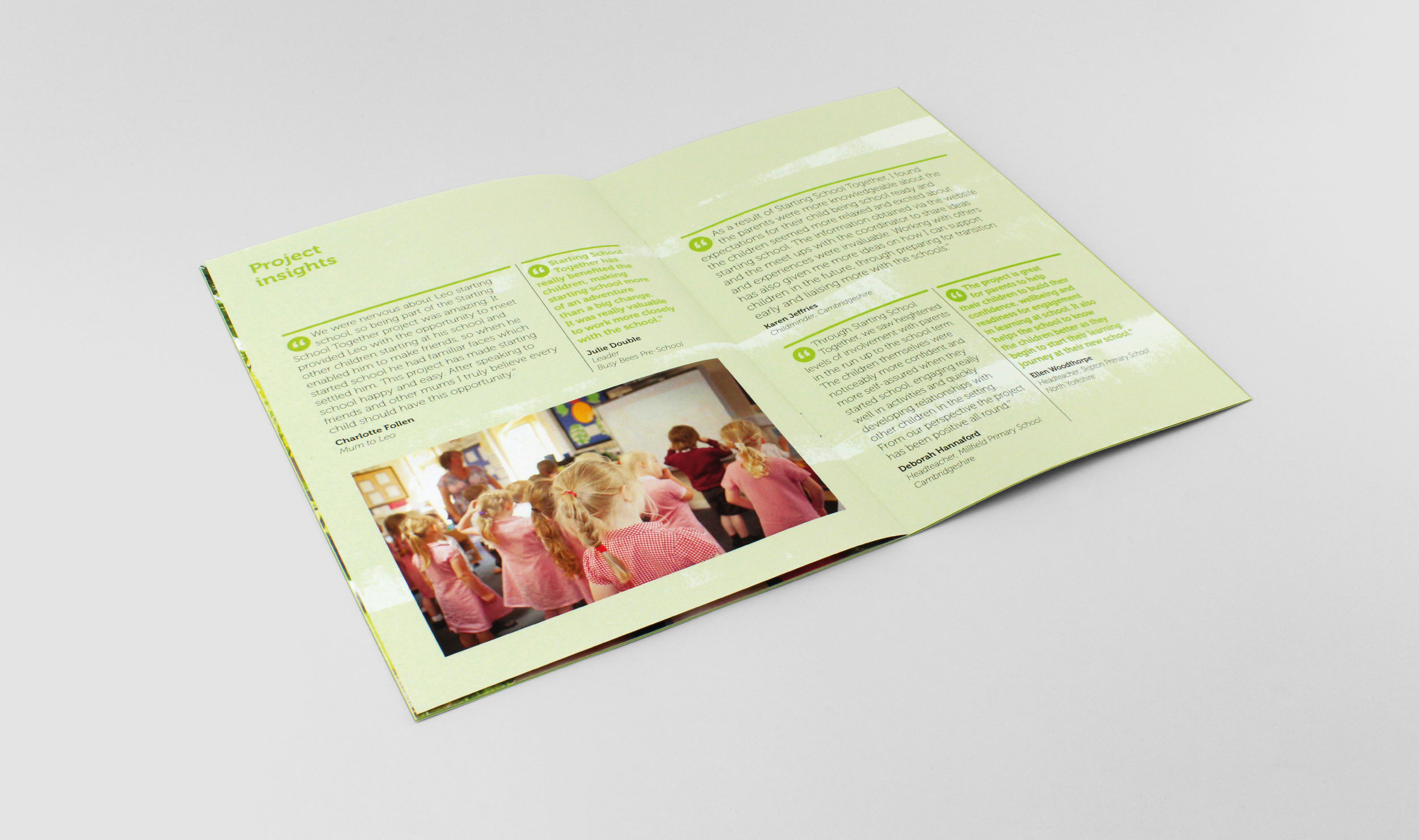 We have developed a look that is clear, consistent, informative and fun.