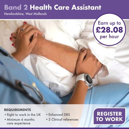 Band 2 Health Care Assistant | Herefordshire, West Midlands 