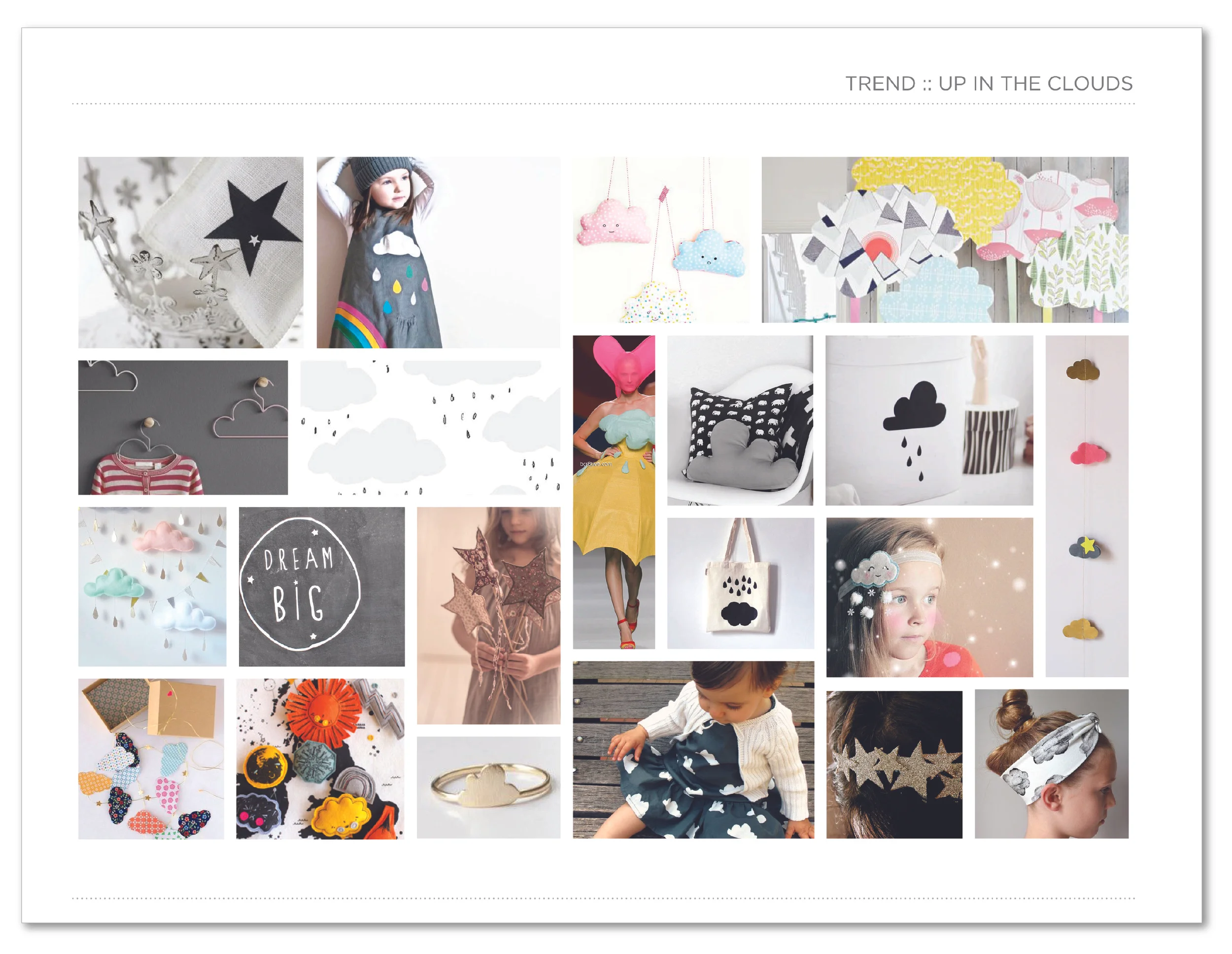 TREND BOARD // UP IN THE CLOUDS