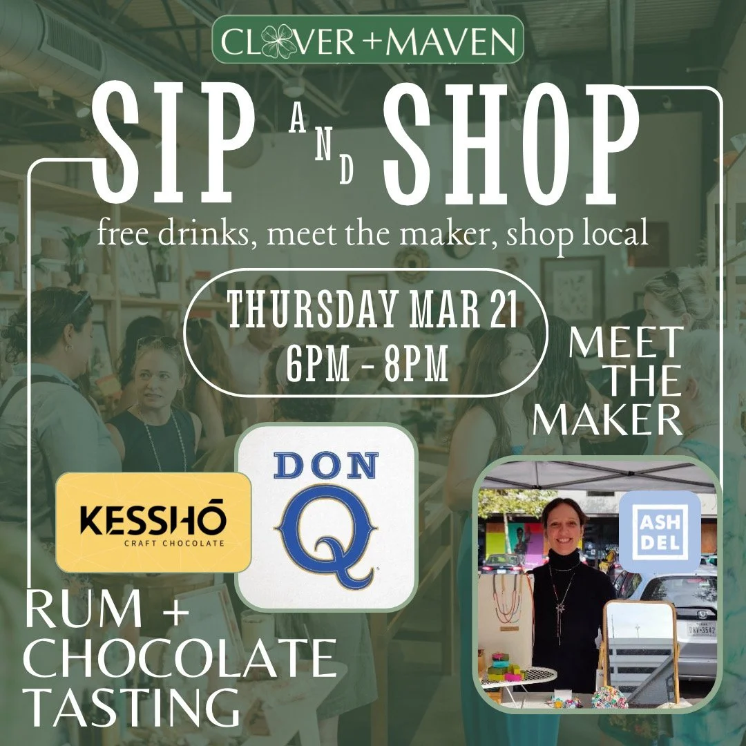 Third Thursdays Sip n Shop at Clover and Maven