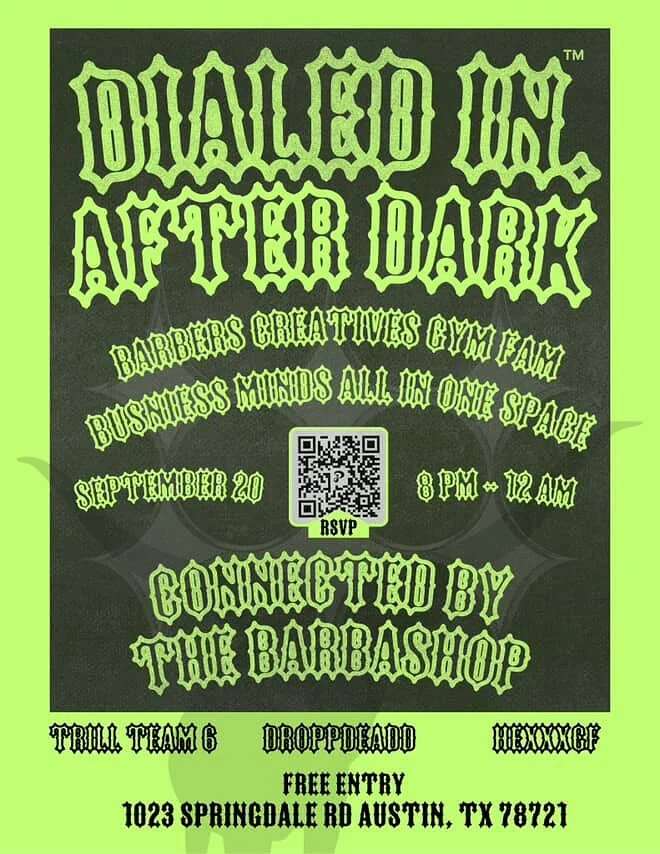 Don&rsquo;t miss Dialed in After Dark with @thebarba.shop 🎵 Mark your calendars: September 20th 8pm-12am 🎼 FREE and open to the public 🗓️
.
.
@trillteam6 #springdalegeneral #eastatx #thebarbashop