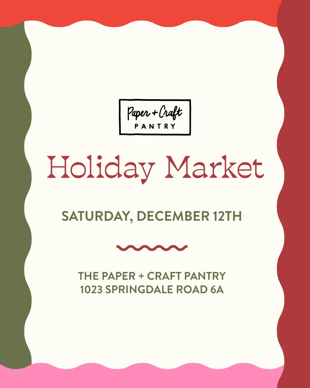 Holiday Market at Paper + Craft Pantry 
