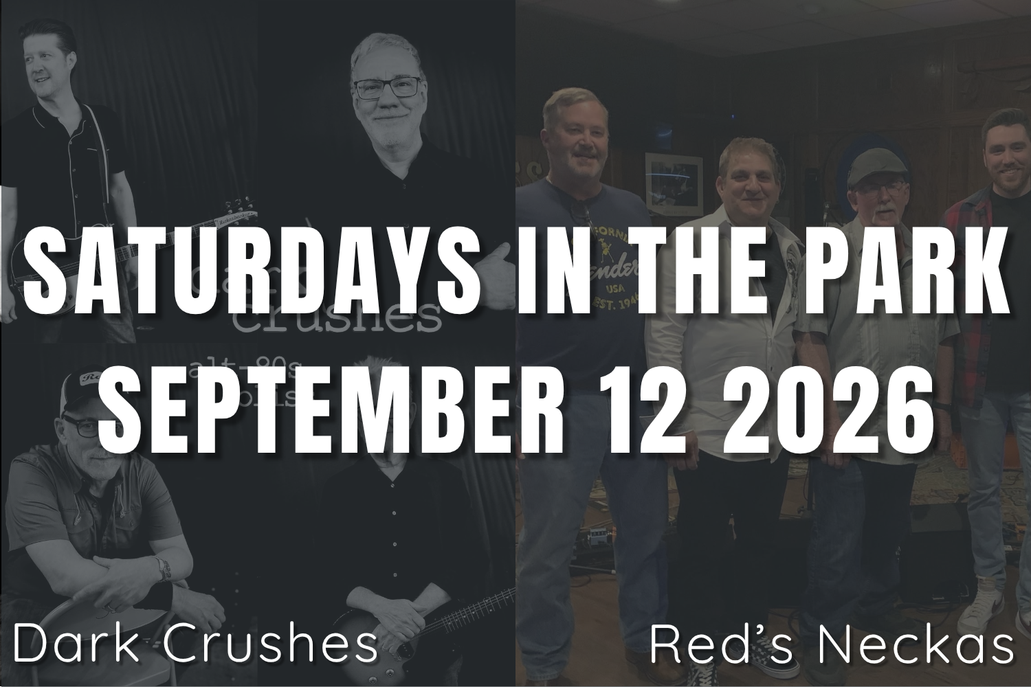 Saturdays In the Park: Dark Crushes &amp; Red's Neckas
