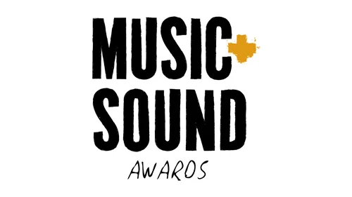 MUSIC + SOUND AWARDS