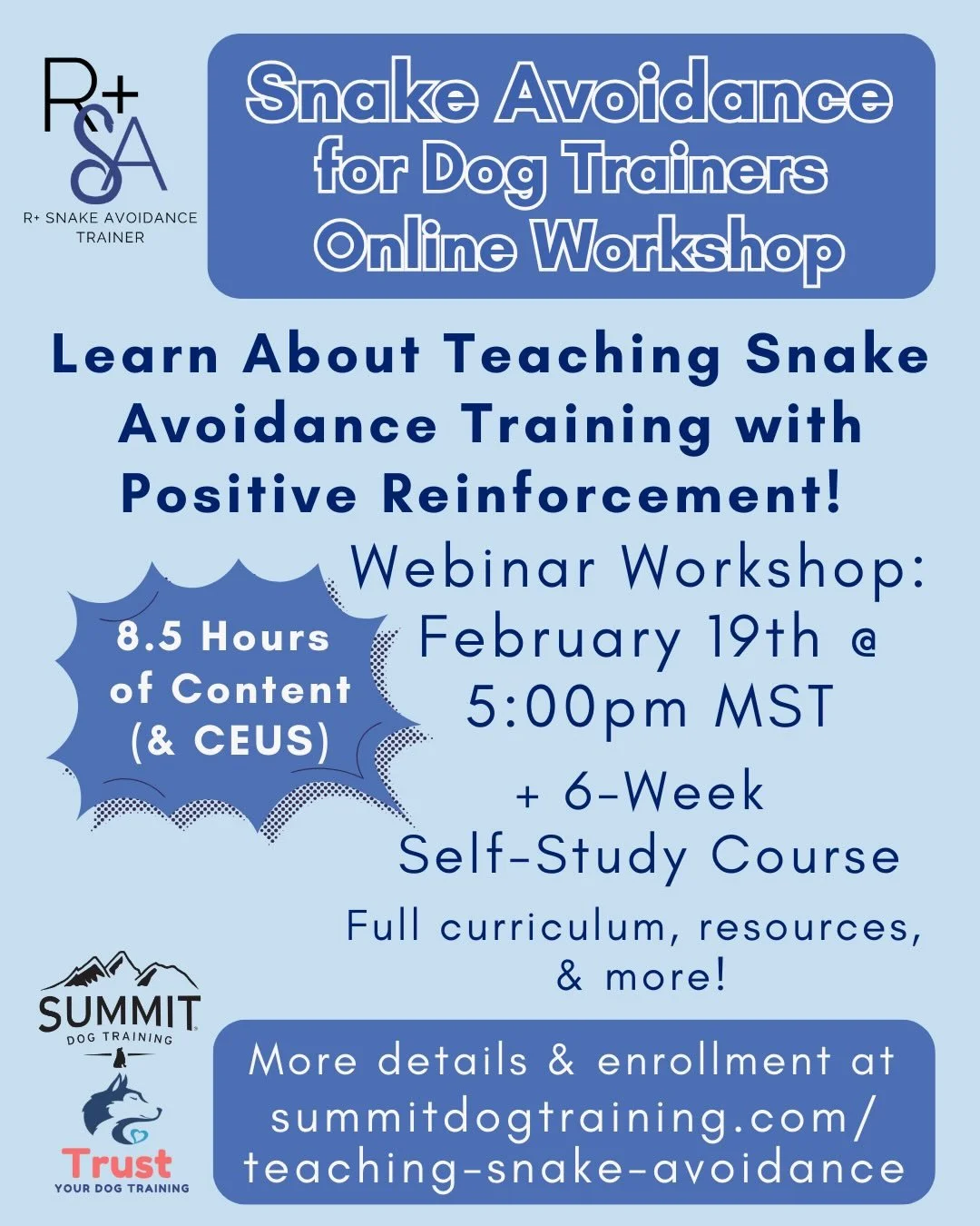 ✨ New at Summit ➡️ Online Workshop for Dog Trainers: Teaching Snake Avoidance Training with Positive Reinforcement 🐍 Designed by trainers, for trainers, to expand your service catalog!

🐍 Join Amy Creaven and Amber Quann for this Snake Avoidance In