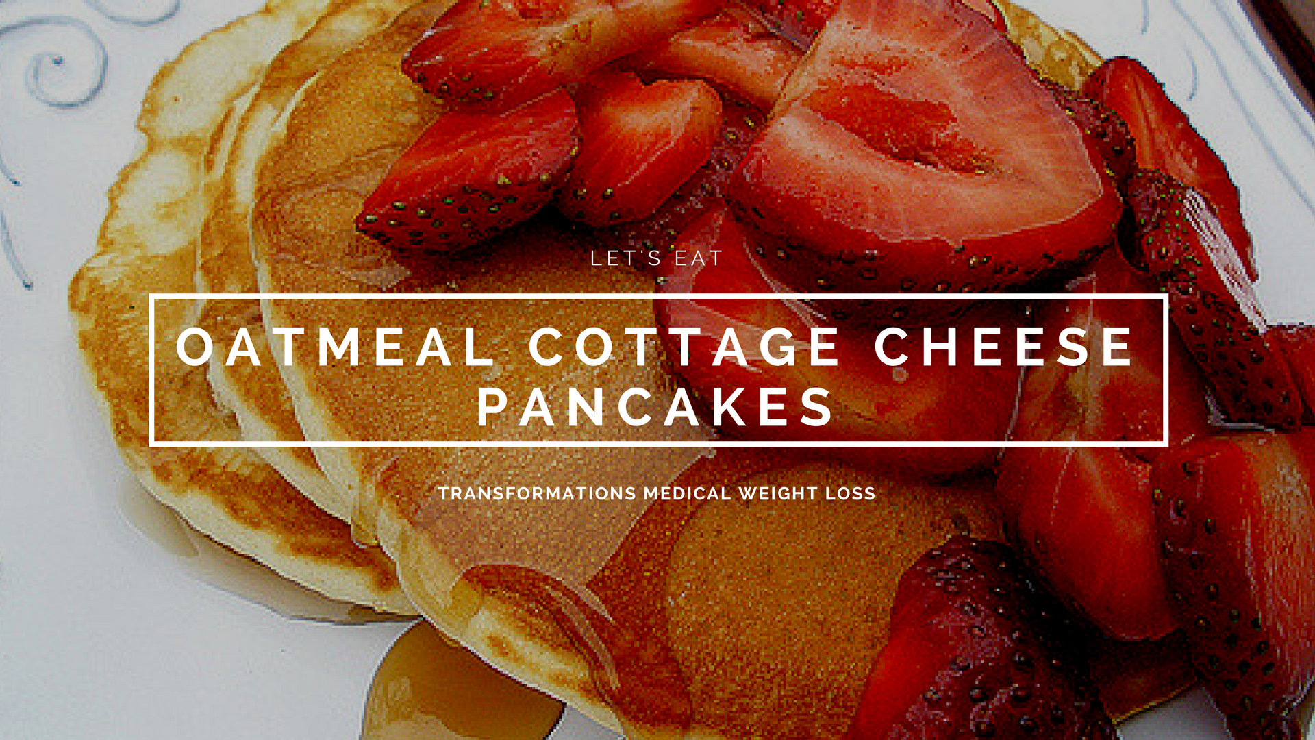Oatmeal Cottage Cheese Pancake Recipe Transformations Weight Loss
