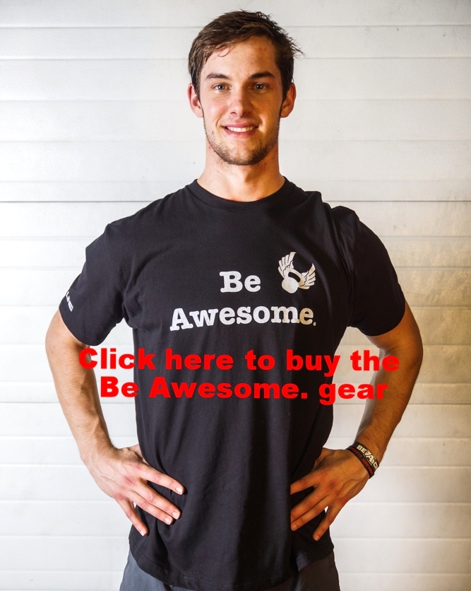 Click here to see all the Be Awesome. gear.