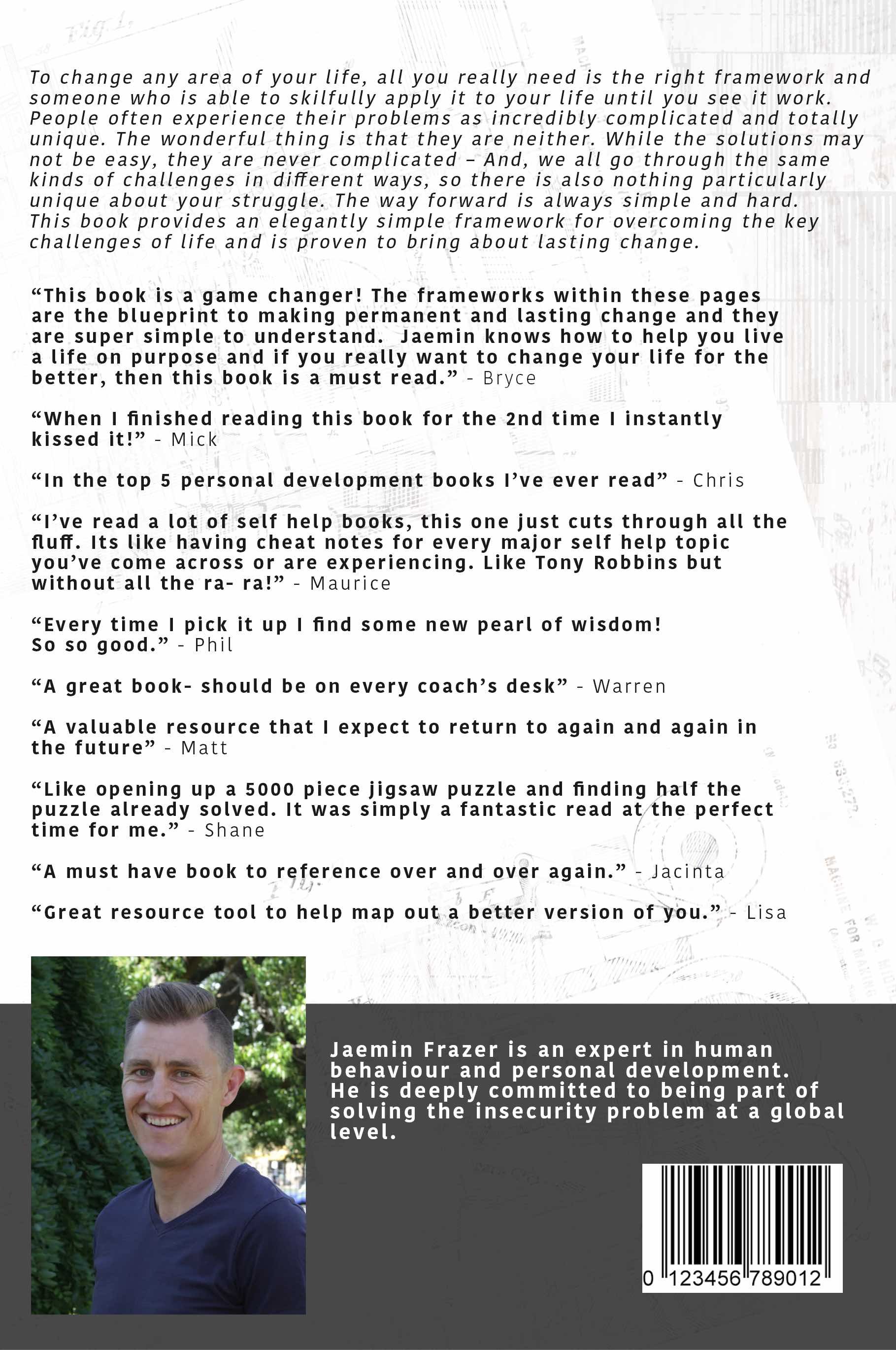 Back cover of a book featuring testimonials from readers, a photo of Jaemin Frazer, a barcode, and a brief description of the author, highlighting his expertise in human behavior and personal development.