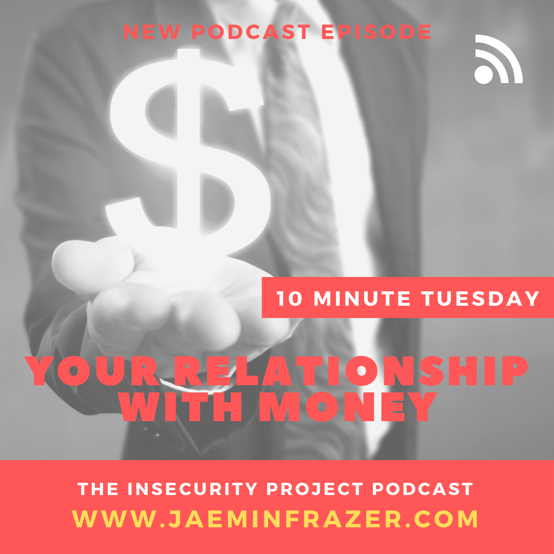 Episode 169. 10 minute Tuesday - Your relationship with money episode artwork