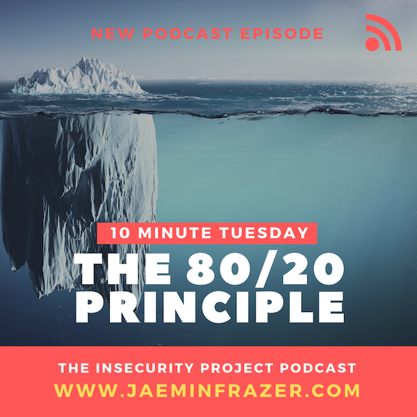 Episode 176. 10 minute Tuesday - The 80/20 principle episode artwork