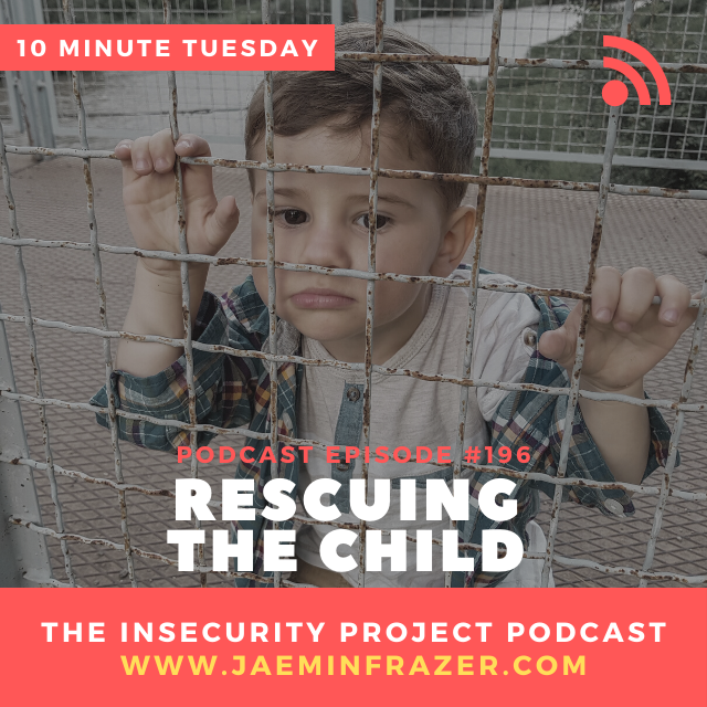 Episode 196. 10 minute Tuesday - Rescuing the child episode artwork