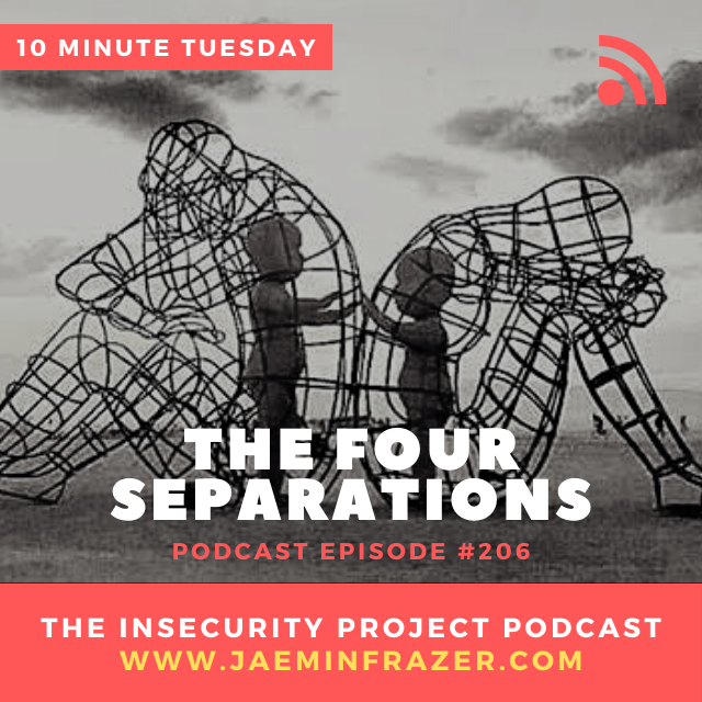 Episode 206. 10 minute Tuesday - The 4 separations episode artwork