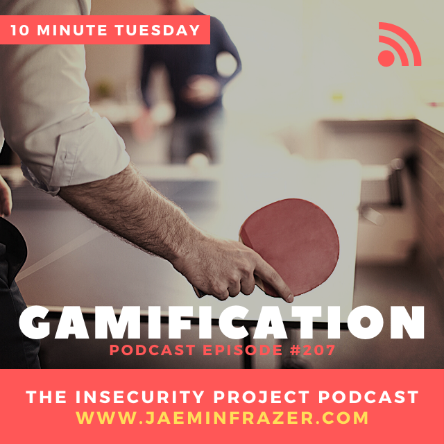 Episode 207. 10 Minute Tuesday - Gamification episode artwork