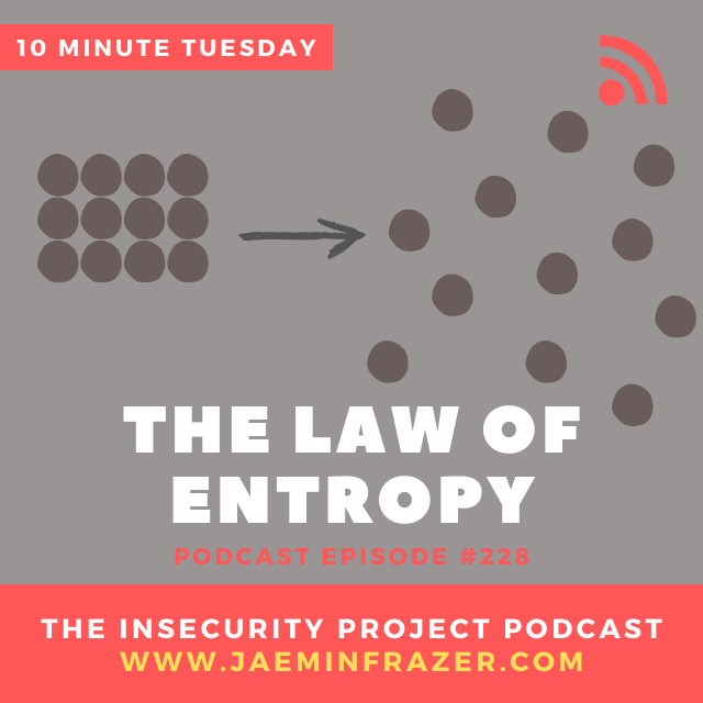 Episode 228. The Law of Entropy episode artwork