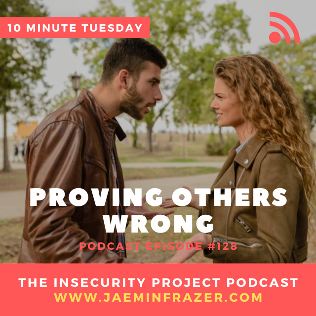 10 minute Tuesday - Proving others wrong episode artwork