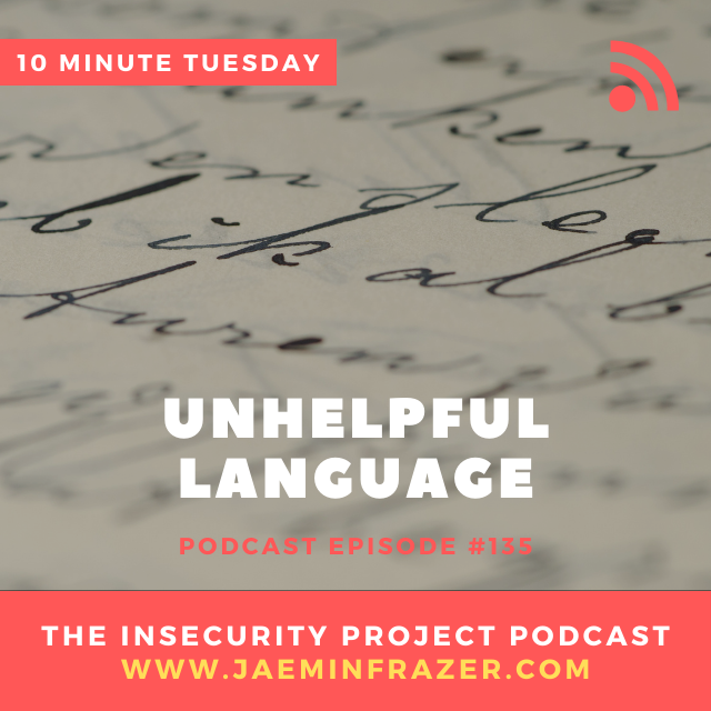 Episode 135. 10 minute Tuesday - Unhelpful language episode artwork