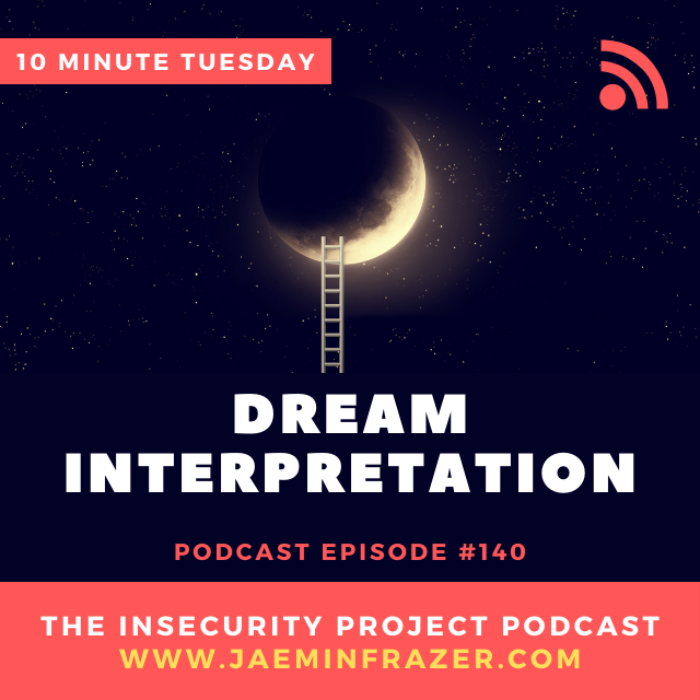 Episode 140. 10 minute Tuesday - Dream interpretation. episode artwork