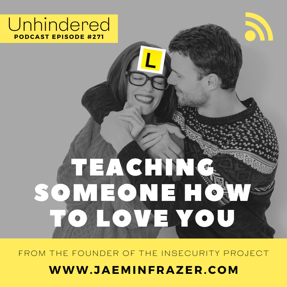 Episode 271. Teaching someone how to love you episode artwork