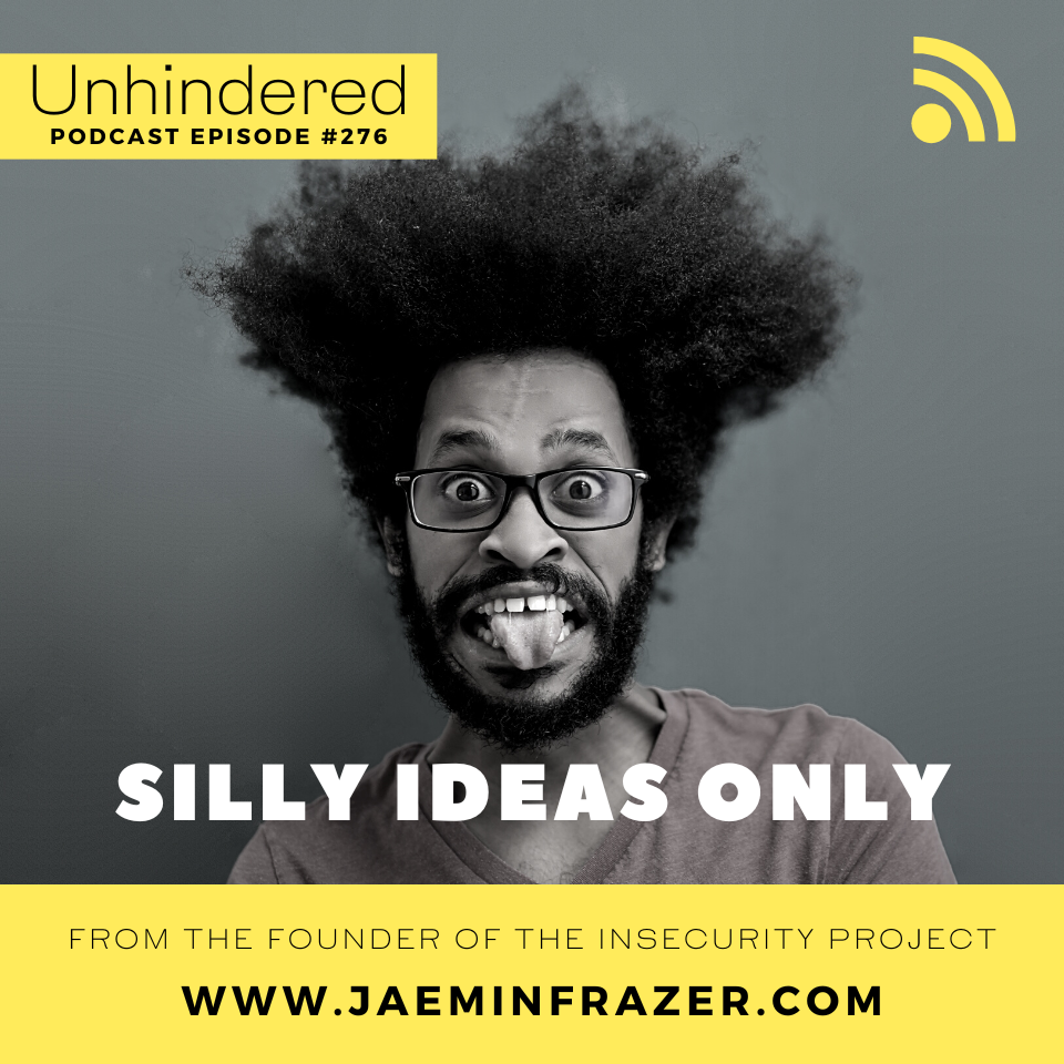 Episode 276. Silly ideas only episode artwork